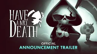 Have a Nice Death | Official Announcement Trailer