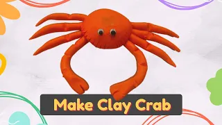 Make 🦀 crab clay modelling for kids | Making Of Sea Animals Using Play-Doh | Easy clay activity