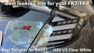 Installing one of the BEST taillights on my 2021 Honda Civic Type R | HRS V2 Clear White