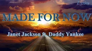 Janet Jackson x Daddy Yankee - Made For Now(Audio & Lyrics)