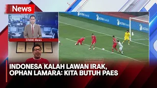 Indonesia Kalah dari Irak, Ophan Lamara: Stamina Pemain jadi Catatan Buruk - iNews Room 06/06