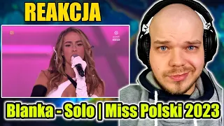 Blanka - Solo | Miss Polski 2023 ( Reakcja )