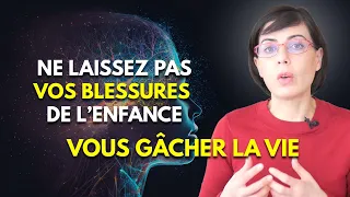 Guérir nos blessures de l'enfance