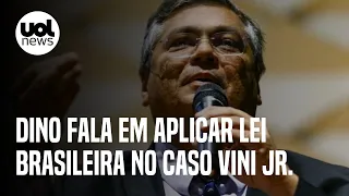 Caso Vini Jr.: Flávio Dino fala em aplicar lei brasileira, mas só em último caso