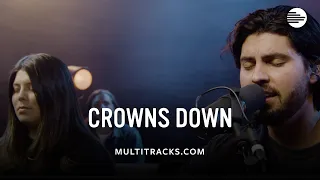 Gateway Worship - Crowns Down (MultiTracks Session)