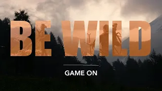 #BEWILD S1 E1 - GAME ON