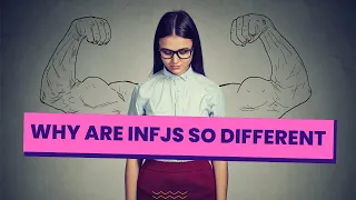 Why Are INFJs So Different? - The World's Rarest Personality Type