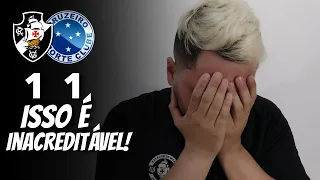 VASCO 1 x 1 CRUZEIRO | EU NUNCA VI ISSO NA MINHA VIDA! MAIS UMA VEZ ENTREGARAM NO FINAL!