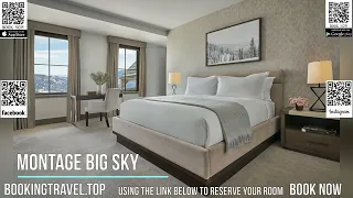 Montage Big Sky