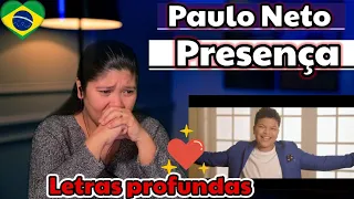 Paulo Neto -Tua Presença / REACTION #pauloneto