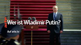 Trailer zur ARTE-Sendung "Wer ist Wladimir Putin?"