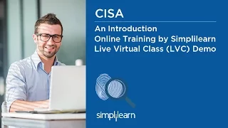 CISA Certification Training By Simplilearn | Live Virtual Class