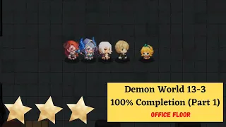 Guardian Tales | Demon World 13-3 (Normal) full completion PART 1 | Office Floor