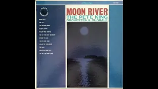 ＰＥＴＥ  ＫＩＮＧ   "MOON RIVER"