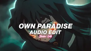 own paradise - lxaes『edit audio』