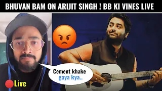 Bhuvan Bam On Arijit Singh ! Angry Reply To Lofi Songs | Bb Ki Vines Live On Instagram