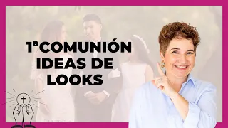 🌸Cómo ir vestida a una COMUNIÓN errores y aciertos +  IDEAS DE LOOKS 2024