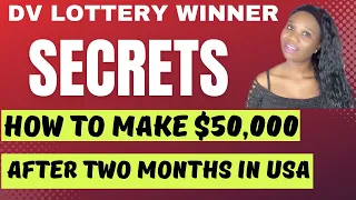 HOW TO MAKE $50,000 IN USA | GREENCARD LOTTERY IMMIGRANT CAREERS