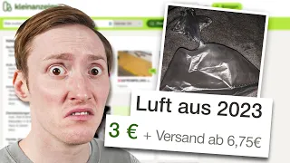 Kleinanzeigen, die "ETWAS" zu Weit gehen