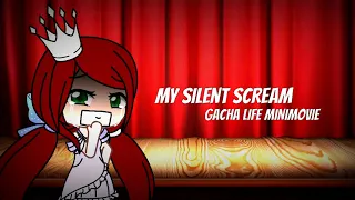 My Silent Scream (Gacha Life MiniMovie) // Jesline's Past