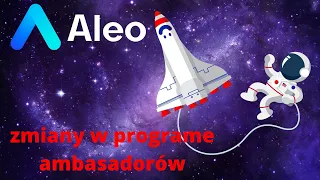 Aleo program ambasadorów | Dołączamy do wielkiego projektu