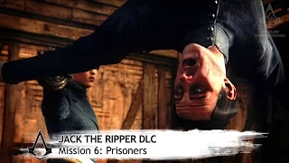 Assassin's Creed Syndicate - Jack the Ripper - Prisoners [100% Sync]