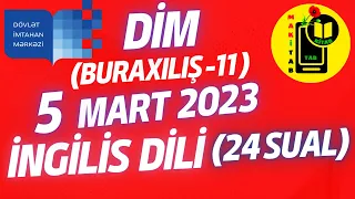 5 mart 2023 DİM İngilis dili Reading+Qrammatika 24 sual Tam İzahlar Buraxılış 11-ci sual 05.03.2023