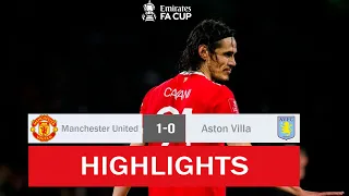 Manchester United vs Aston Villa 1-0 Highlights & Goals | Emirates FA Cup