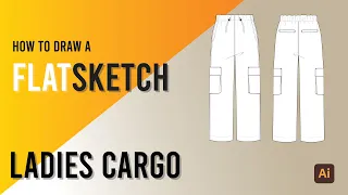| How To Draw A Flat Sketch ladies Cargo