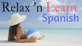 Learn Spanish While You Sleep | 100 Essential Phrases |