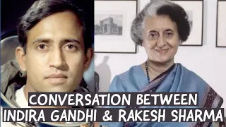 The secret conversations of Indira Gandhi and Rakesh Sharma during #chanderyaan3
