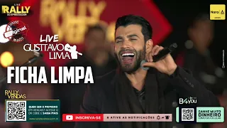 Live Gusttavo Lima - Ficha Limpa | Live Rally do Embaixador