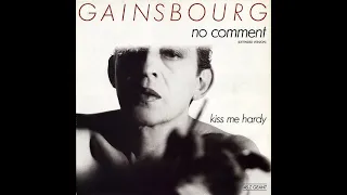 Serge Gainsbourg - Kiss Me Hardy (1984 - Maxi 45T - Face B)