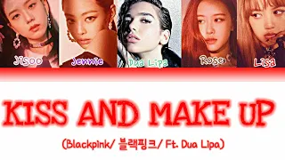 BLACKPINK (블랙핑크) FT. DUA LIPA "KISS AND MAKE UP" Color Coded Lyrics (Han/Rom/Esp)