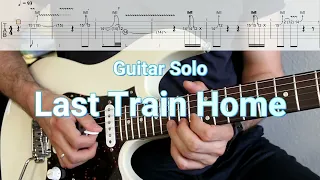 John Mayer - Last Train Home - Guitar Solo (TAB's)