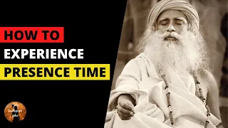 How to experience Sadhguru Presence Time | Sadhguru Isha