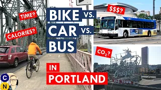 Bike vs. Bus vs. Car in Portland! How biking is faster, cheaper, healthier and better for the planet