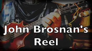 John Brosnan's Reel | solo mandola | tablature available