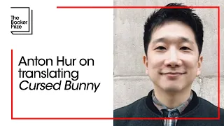 Anton Hur on translating ‘Cursed Bunny’