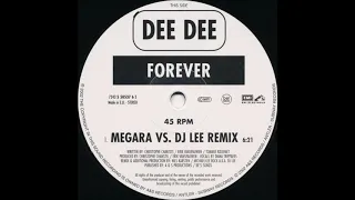 Dee Dee - Forever (Megara vs. DJ Lee Remix) -2002-