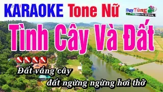 Karaoke || Tình Cây Và Đất -  Tone Nữ || Nhạc Sống Duy Tùng