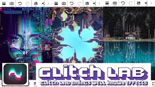 Glitch Lab App 🔥Free Download🔥Tutorial On Android App Easy Guide