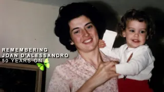 The Story of Joan D'Alessandro | 50 Years On