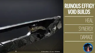 Ruinous Effigy massive damage buff! 2 void builds destiny 2