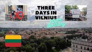 Three Days In Lithuania: Vilnius' 700th Birthday!