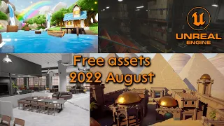 Unreal Engine free assets August 2022