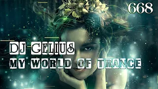 DJ GELIUS - My World of Trance 668