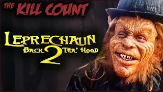 Leprechaun: Back 2 Tha' Hood (2003) KILL COUNT