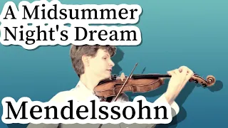 Mendelssohn Midsummer Night's Dream Violin Excerpt