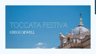 Toccata Festiva by Gregg Sewell // Hauptwerk Bégard